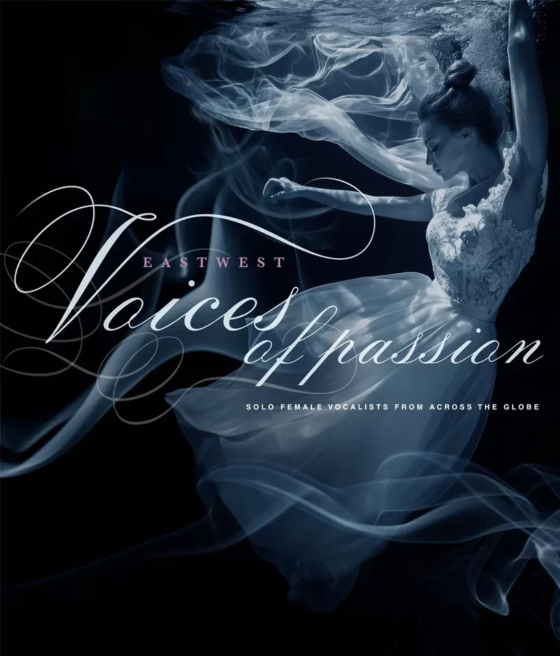 EastWest Voices of Passion – Coro Étnico Virtual