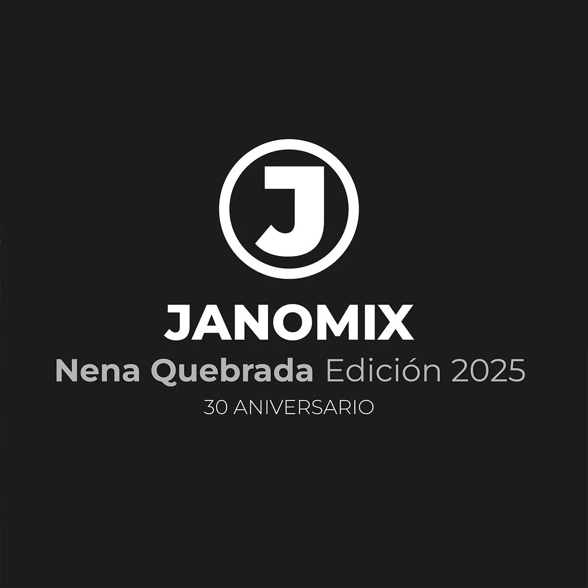 Janomix Nena Quebrada edición 30 aniversario vinilo transparente LEMM