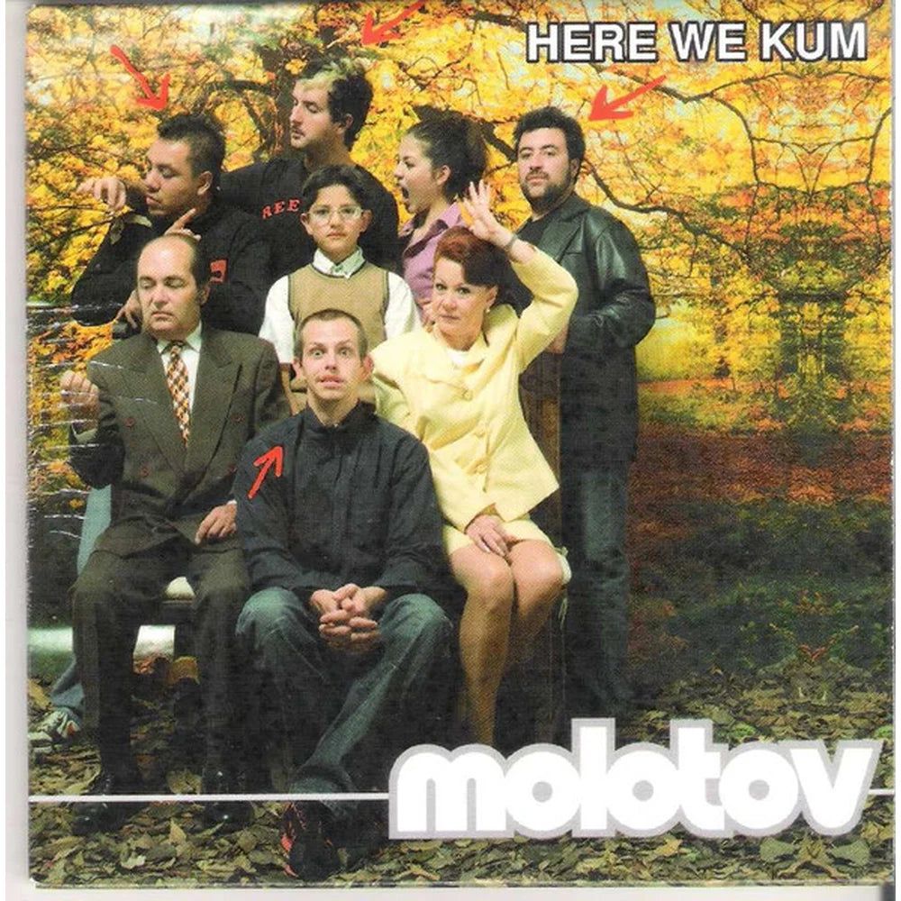 CD single de Molotov, Here We Kum