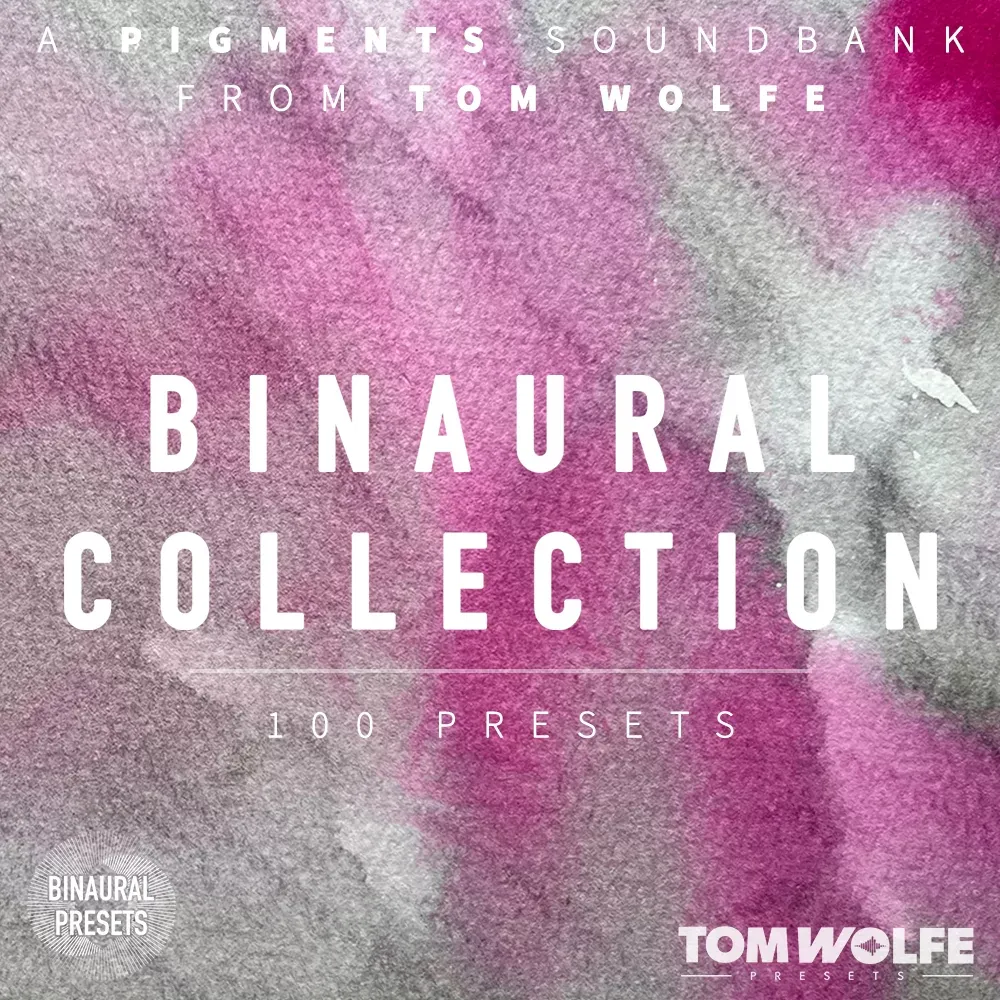 Binaural Textures y Binaural Pads