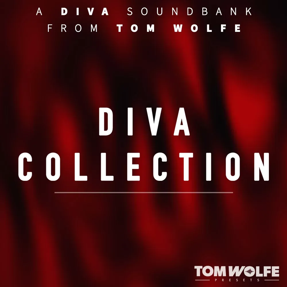 Tom Wolfe Diva Collection – Colección Completa de Presets para Diva